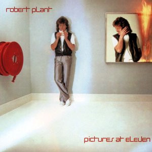 Robert Plant - Pictures At Eleven (CD, Album, RE)