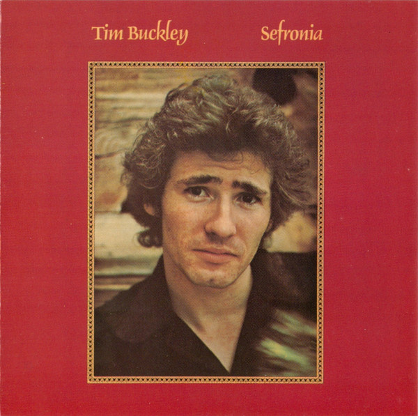 Tim Buckley - Sefronia (CD, Album, RE)