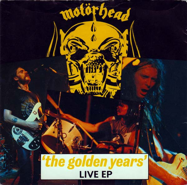 Motörhead - 'The Golden Years' Live EP (7", EP, 4 P)