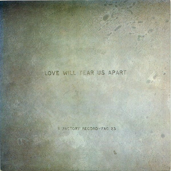 Joy Division - Love Will Tear Us Apart (7", Single, Tra)