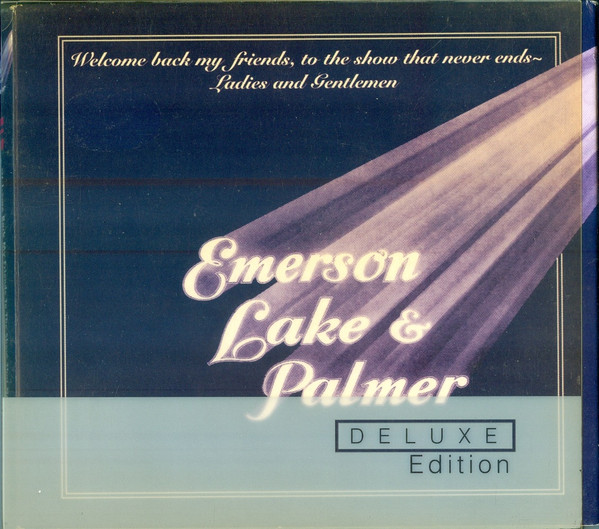Emerson, Lake & Palmer - Welcome Back My Friends To The Show That Never Ends - Ladies And Gentlemen (2xCD, Album, Dlx, RE, RM)