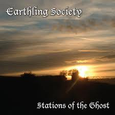 Earthling Society - Stations Of The Ghost (CD, Album, Dig)