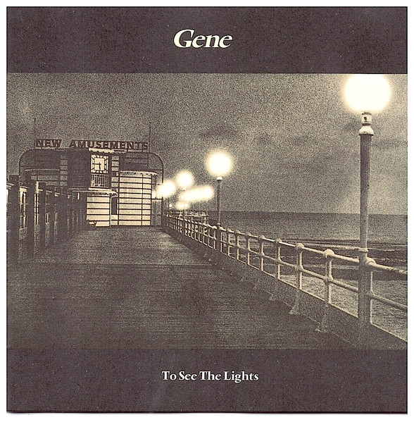 Gene - To See The Lights (CD, Album, Comp)