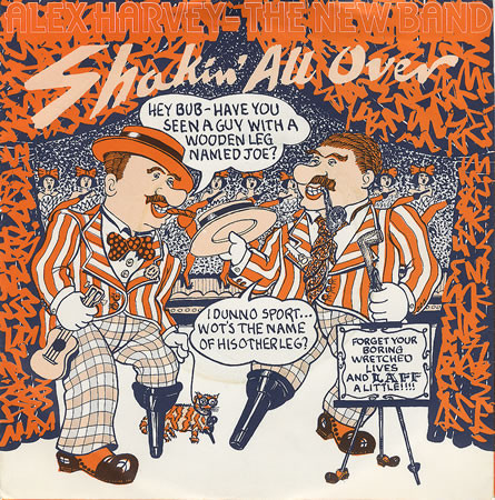 Alex Harvey - The New Band - Shakin' All Over (7")