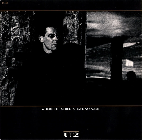 U2 - Where The Streets Have No Name (7", Single, Pap)
