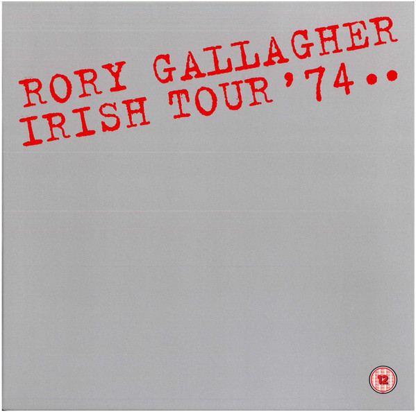 Rory Gallagher - Irish Tour '74 (7xCD, Album + DVD-V, NTSC + Box, Dlx)