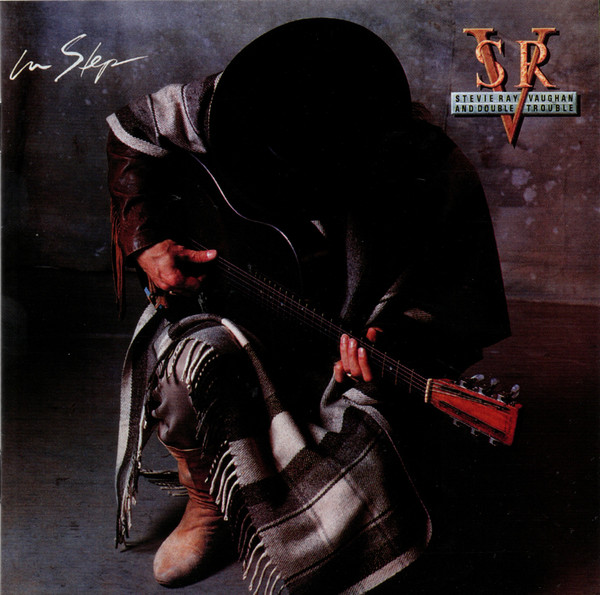 Stevie Ray Vaughan And Double Trouble* - In Step (CD, Album, RE, RM)