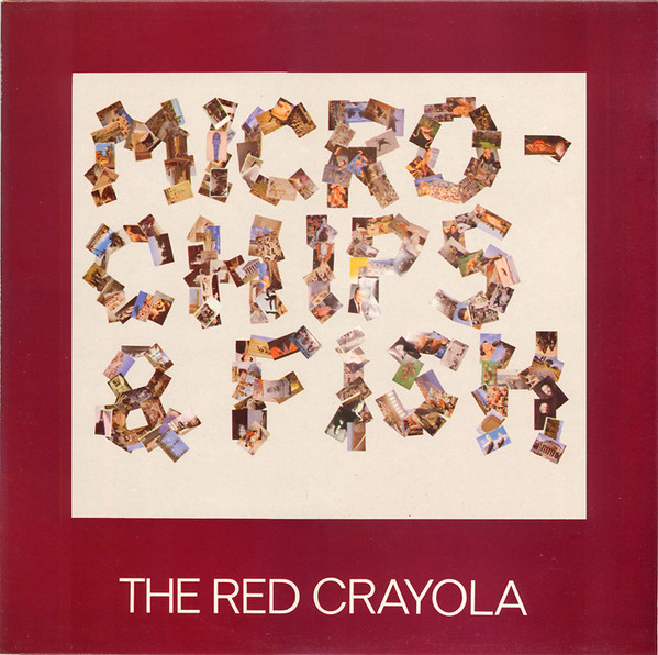 The Red Crayola* - Micro-Chips & Fish (12", Single)