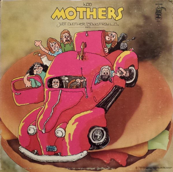 The Mothers - Just Another Band From L.A. (LP, Album, Gat)
