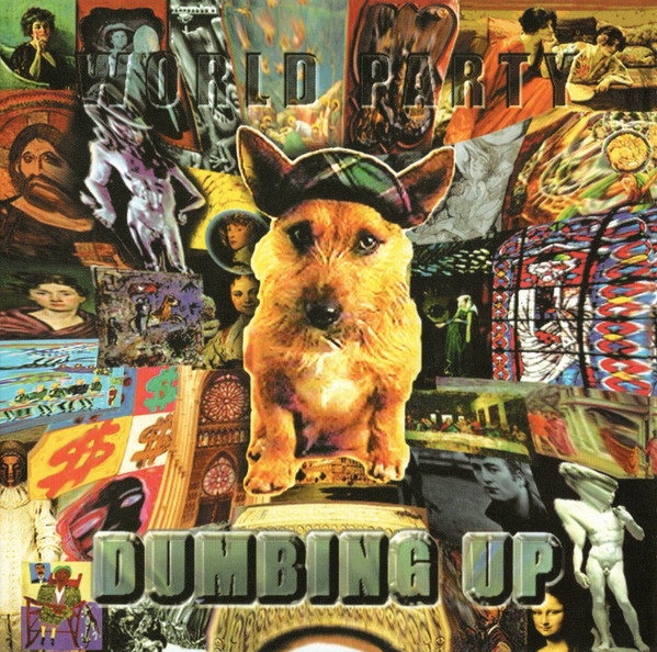 World Party - Dumbing Up (CD, Album)