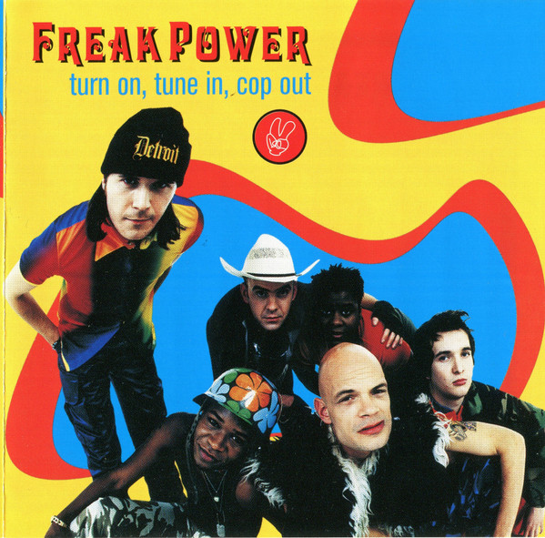 Freak Power - Turn On, Tune In, Cop Out (CD, Comp)