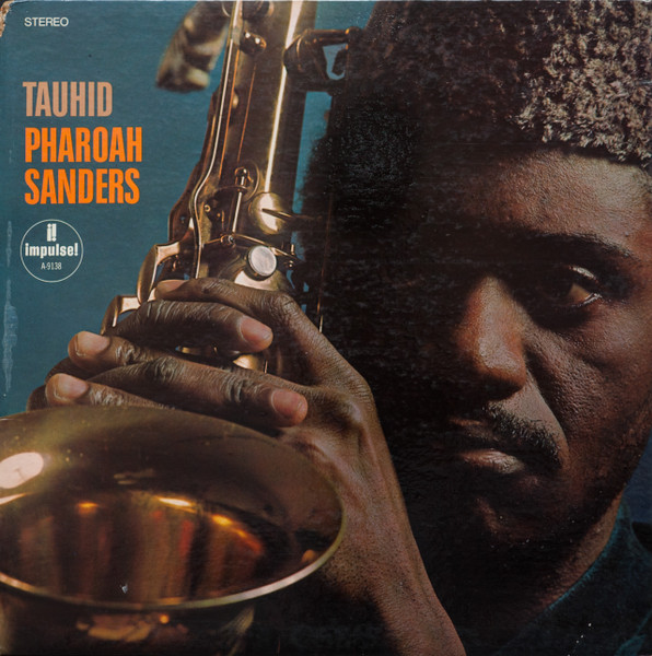 Pharoah Sanders - Tauhid (LP, Album, Gat)