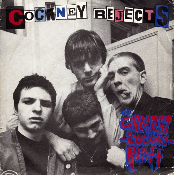 Cockney Rejects - The Greatest Cockney Rip-off (7", Single, Kno)