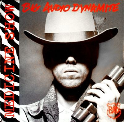 Big Audio Dynamite - Medicine Show (12", Single, Pit)
