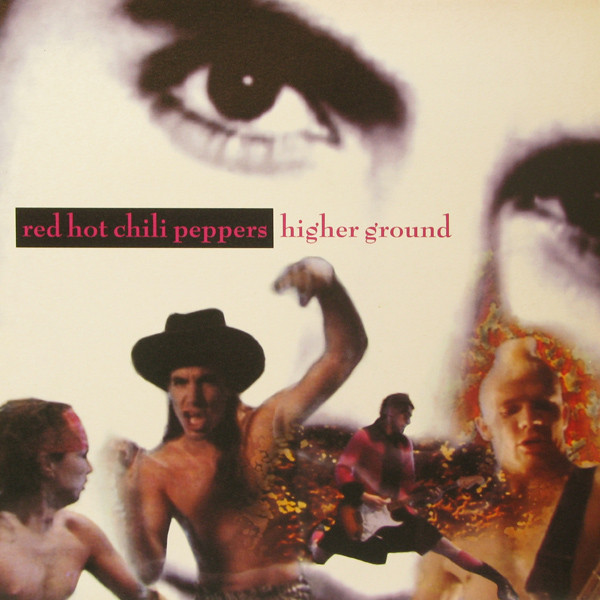 Red Hot Chili Peppers - Higher Ground (12", Single, RE, Gat)