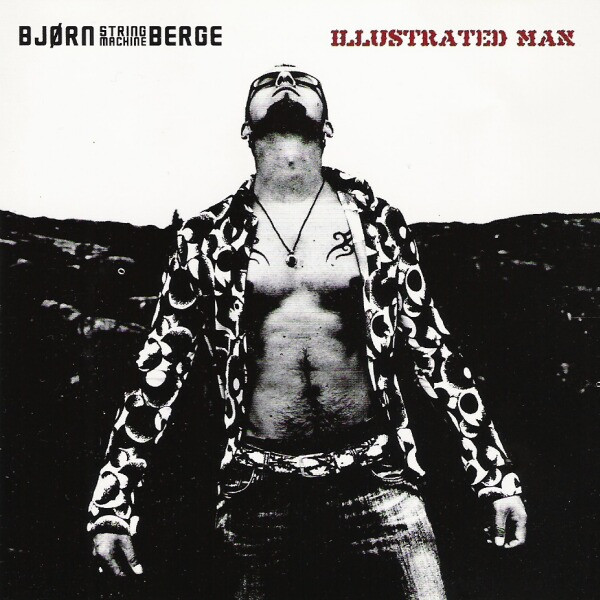 Bjørn Berge - Illustrated Man (CD)