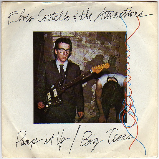 Elvis Costello & The Attractions - Pump It Up (7", Single)