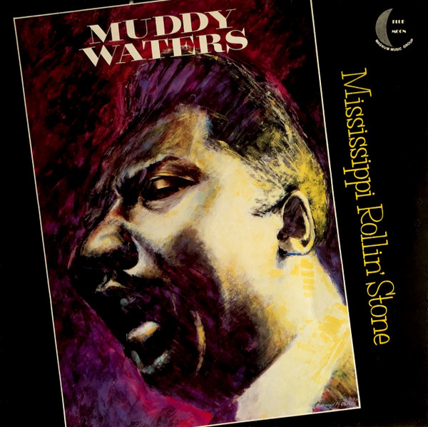 Muddy Waters - Mississippi Rollin' Stone (LP, Comp, RE)