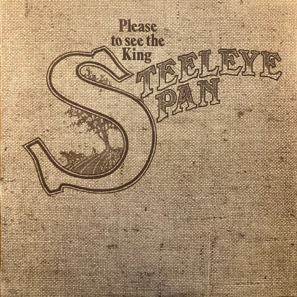 Steeleye Span - Please To See The King (LP, Album, Tex)