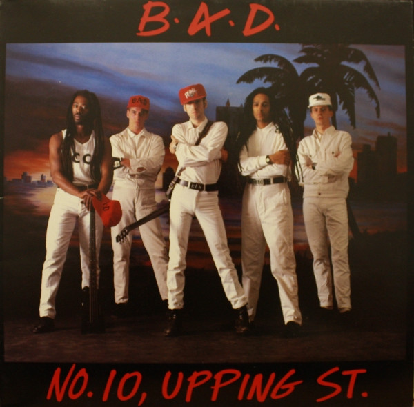 B.A.D.* - No. 10, Upping St. (LP, Album)
