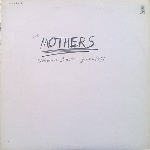 The Mothers - Fillmore East - June 1971 (LP, Album, RE, Jac)