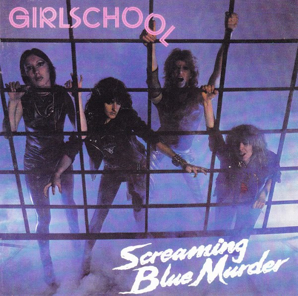 Girlschool - Screaming Blue Murder (CD, Album, RE)