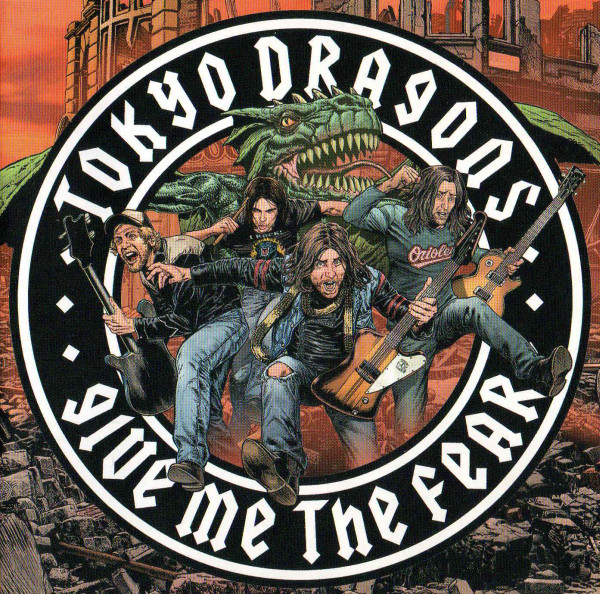 Tokyo Dragons - Give Me The Fear (CD, Album)
