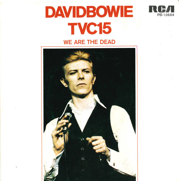 David Bowie - TVC 15 (7", Single)