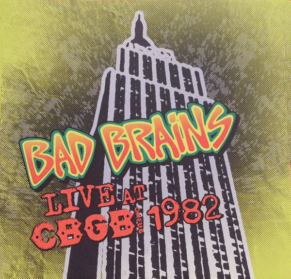 Bad Brains - Live At CBGB 1982 (LP, Album, Ltd, Cle)