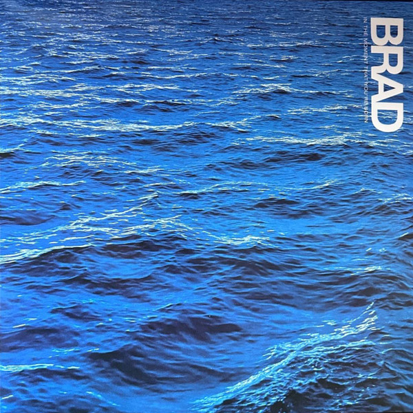 Brad - In The Moment That You're Born (LP, Album, Whi)