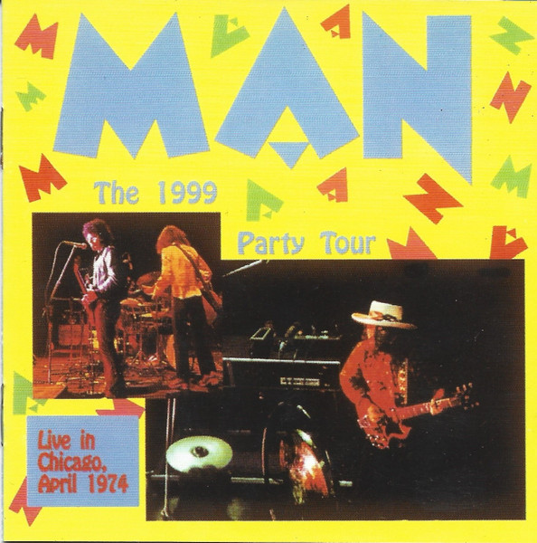 Man - The 1999 Party Tour (CD, Album, RE)