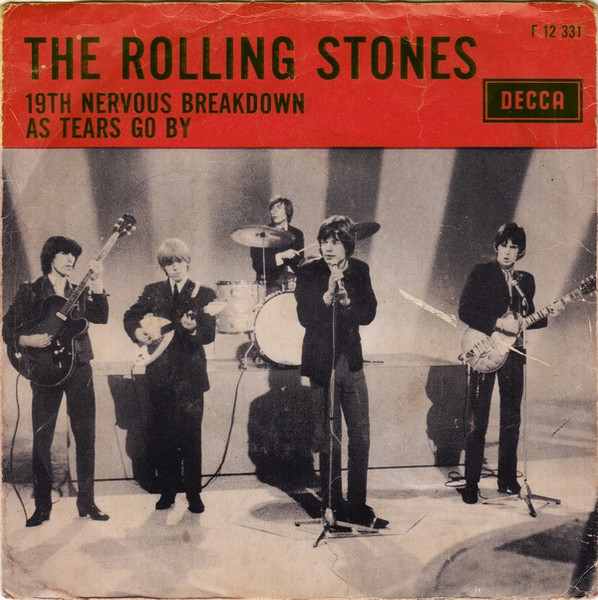 The Rolling Stones - 19th Nervous Breakdown / As Tears Go By (7", Single, Mono)