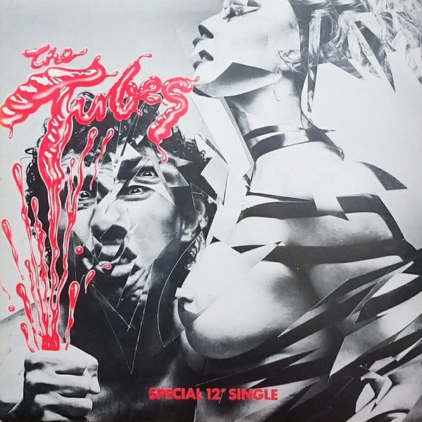 The Tubes - White Punks On Dope (12", Single, S/Edition)