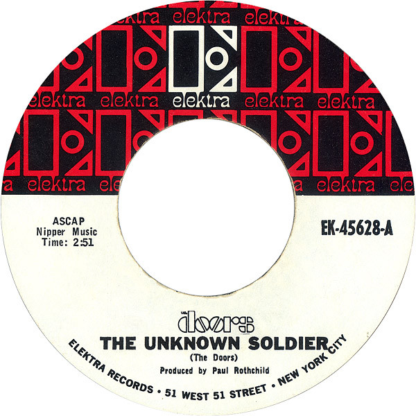 The Doors - The Unknown Soldier / We Could Be So Good Together (7", Single, Mono, Styrene, Ter)