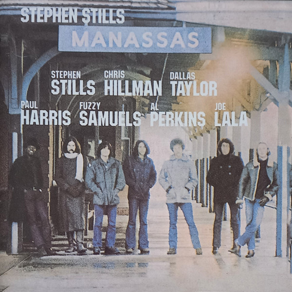Stephen Stills, Manassas - Manassas (HDCD, Album, RE, RM)