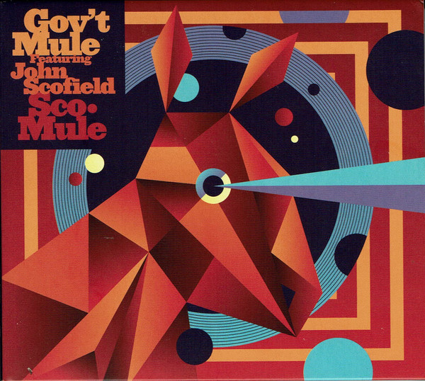 Gov't Mule Featuring John Scofield - Sco-Mule (2xCD, Album)