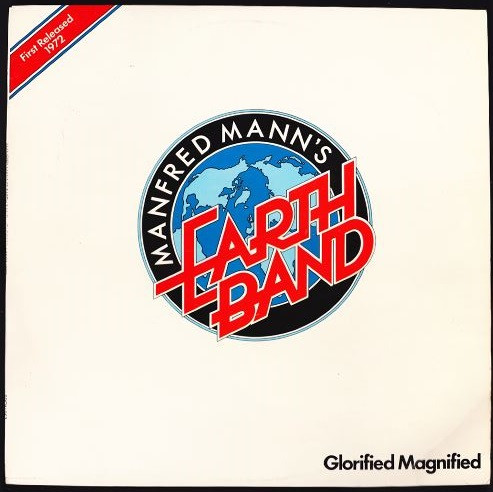 Manfred Mann's Earth Band - Glorified Magnified (LP, Album, RE)