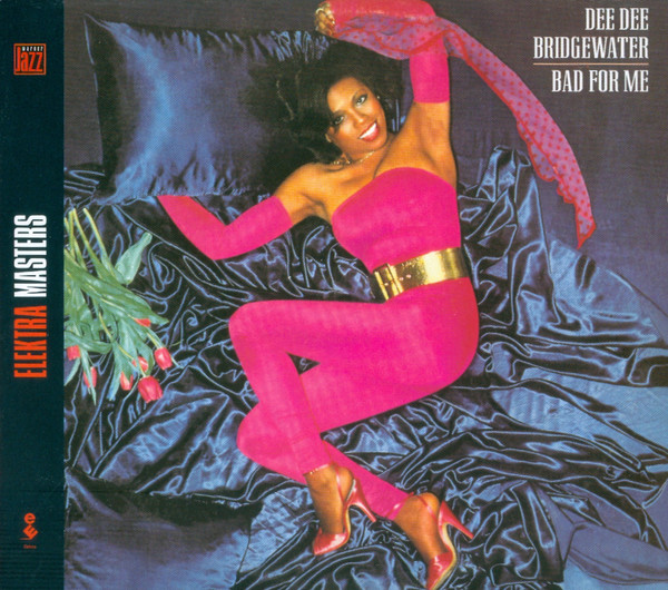 Dee Dee Bridgewater - Bad For Me (CD, Album, RE, RM)