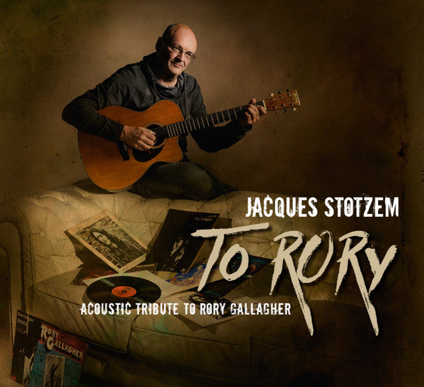 Jacques Stotzem - To Rory: Acoustic Tribute To Rory Gallagher (CD, Album)