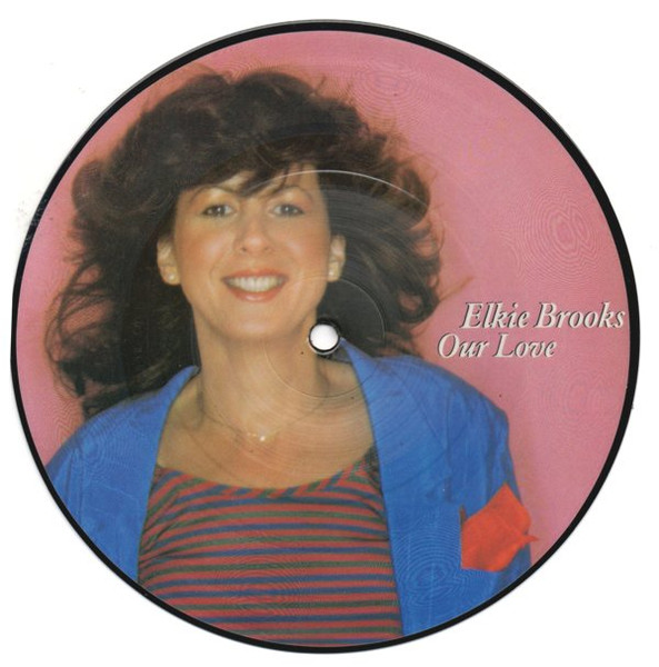 Elkie Brooks - Our Love (7", Pic)