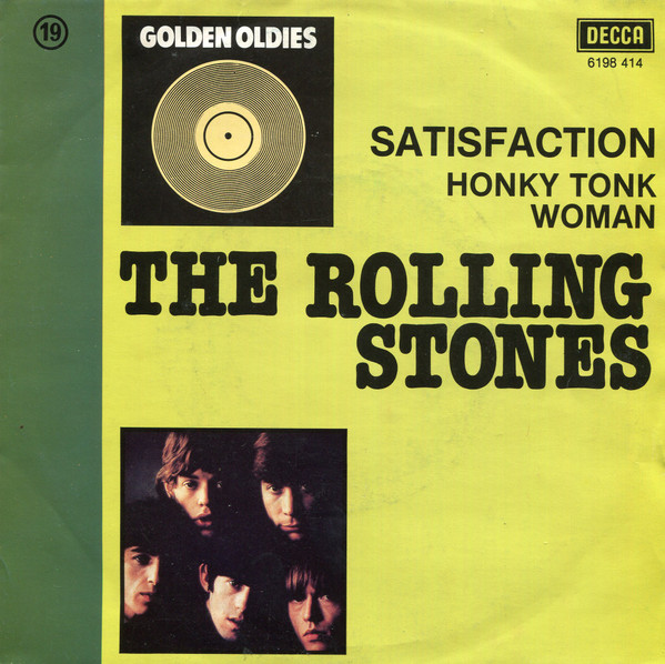 The Rolling Stones - Satisfaction / Honky Tonk Woman (7", Single, RE)