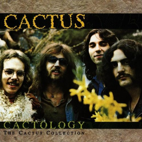 Cactus (3) - Cactology: The Cactus Collection (CD, Comp, RM, RP)