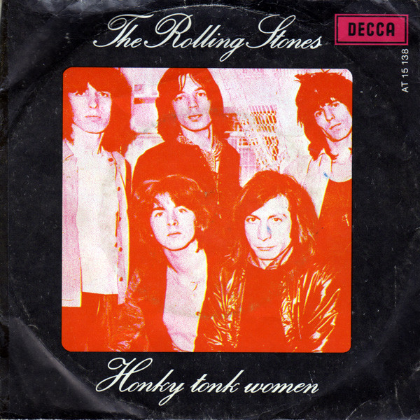 The Rolling Stones - Honky Tonk Women / You Can't Always Get What You Want (7", Single, Mono)