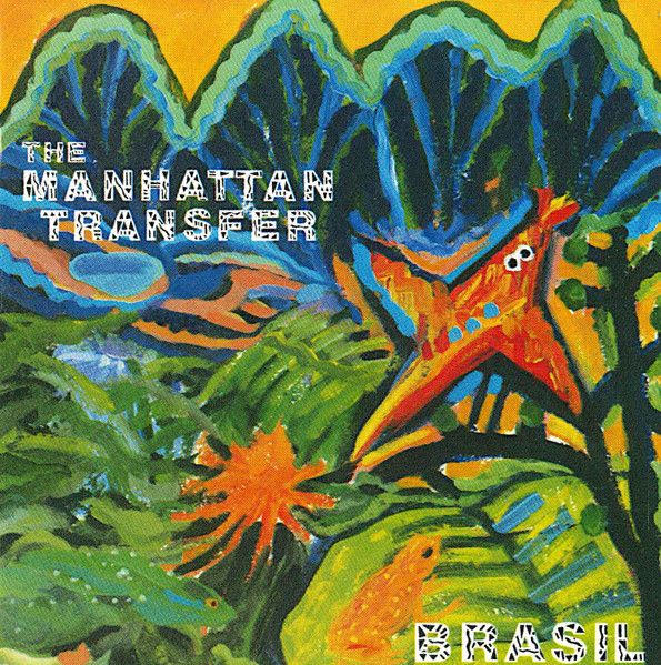 The Manhattan Transfer - Brasil (CD, Album, RE)