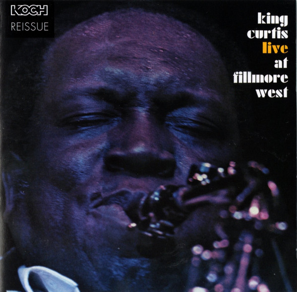 King Curtis - Live At Fillmore West (CD, Album, RE)