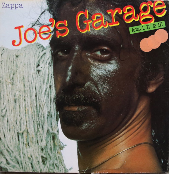 Frank Zappa - Joe's Garage Acts I, II & III (Box + 3xLP, Comp)