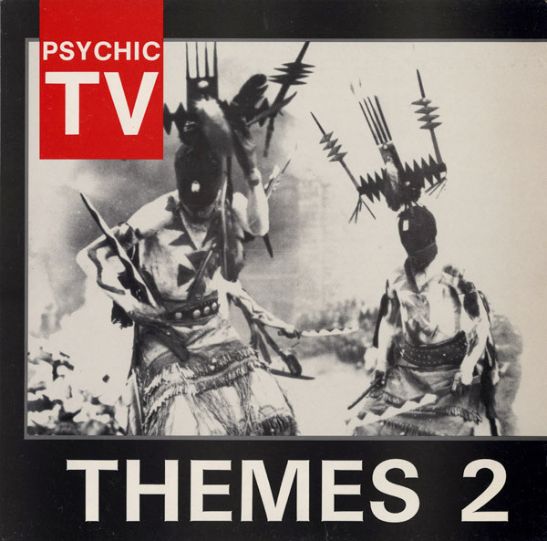 Psychic TV - Themes 2 (LP)