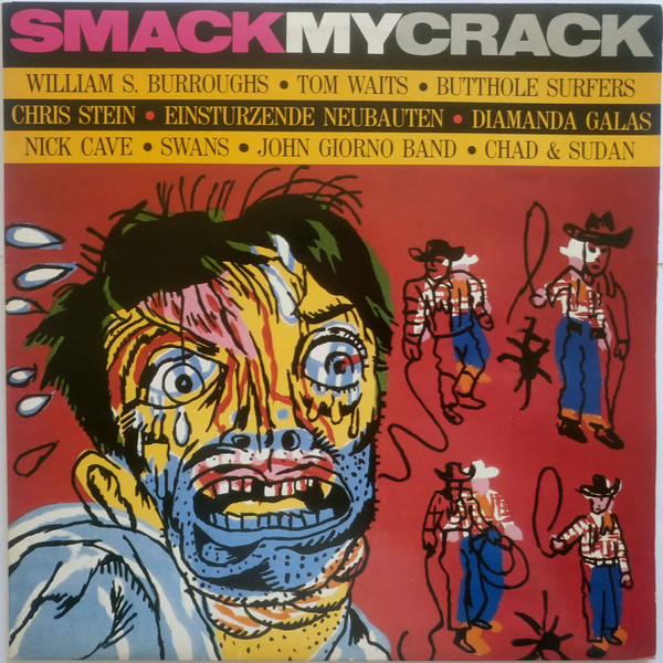 Various - Smack My Crack (LP, Comp, Gat)