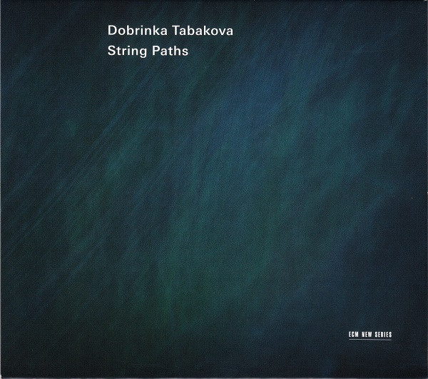 Dobrinka Tabakova - String Paths (CD, Album)