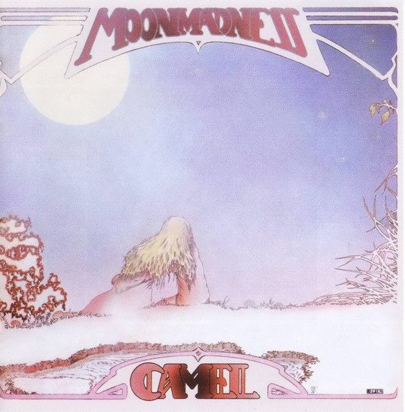 Camel - Moonmadness (CD, Album, RE, RM, RP)